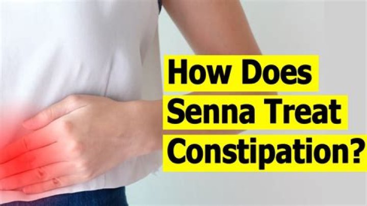 How does Senna work for constipation